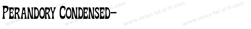 Perandory Condensed字体转换